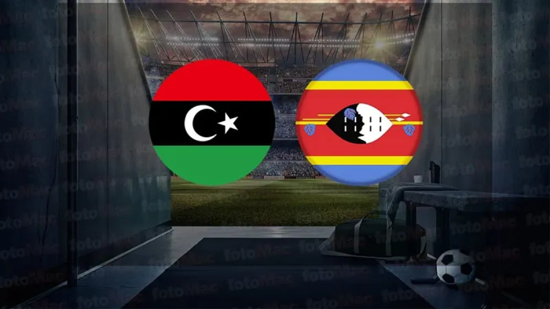 Libya Esvatini Maçı CANLI! Kaçırmayın, İşte Şifresiz İzleme Yolları