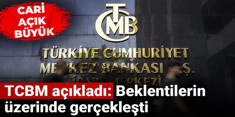 Cari Açık Rekor Kırdı! TCMB'den Şok Rakamlar Geldi