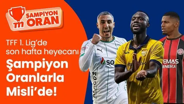 TFF 1. Lig'de Süper Lig Bileti Kimin? Son Hafta Nefesleri Kesecek!
